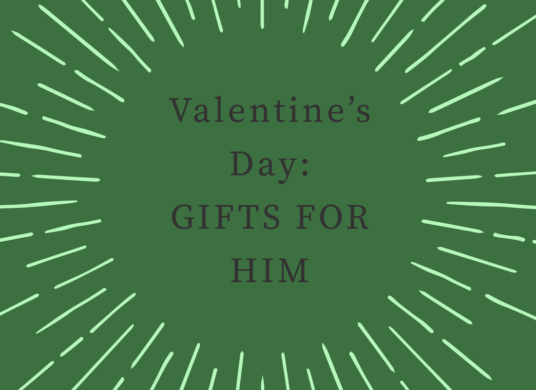Valentine's Day Gifts For Him