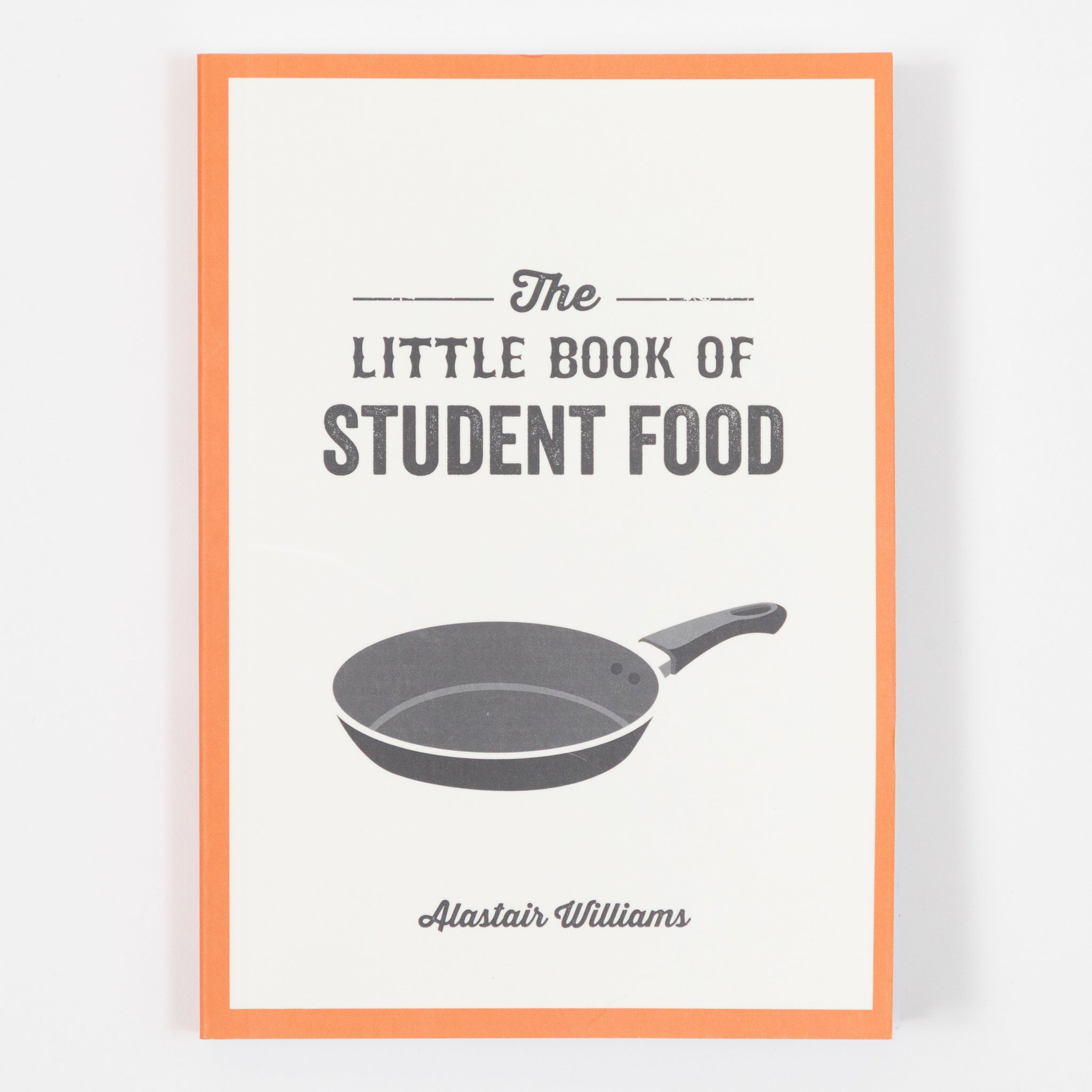 The Little Book Of Student Food
