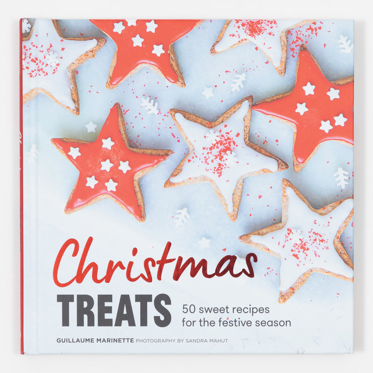 Christmas Treats: 50 Sweet Recipes for the Festive Season