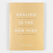 Healing Is The New High