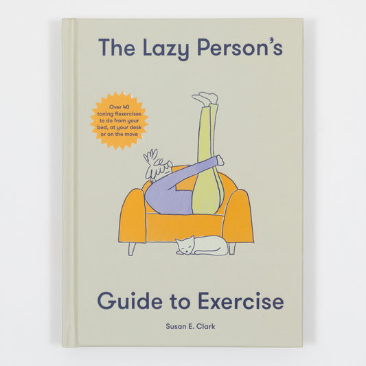 Lazy Persons Guide to Exercise (HB)