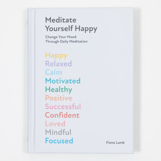Meditate Yourself Happy (HB)