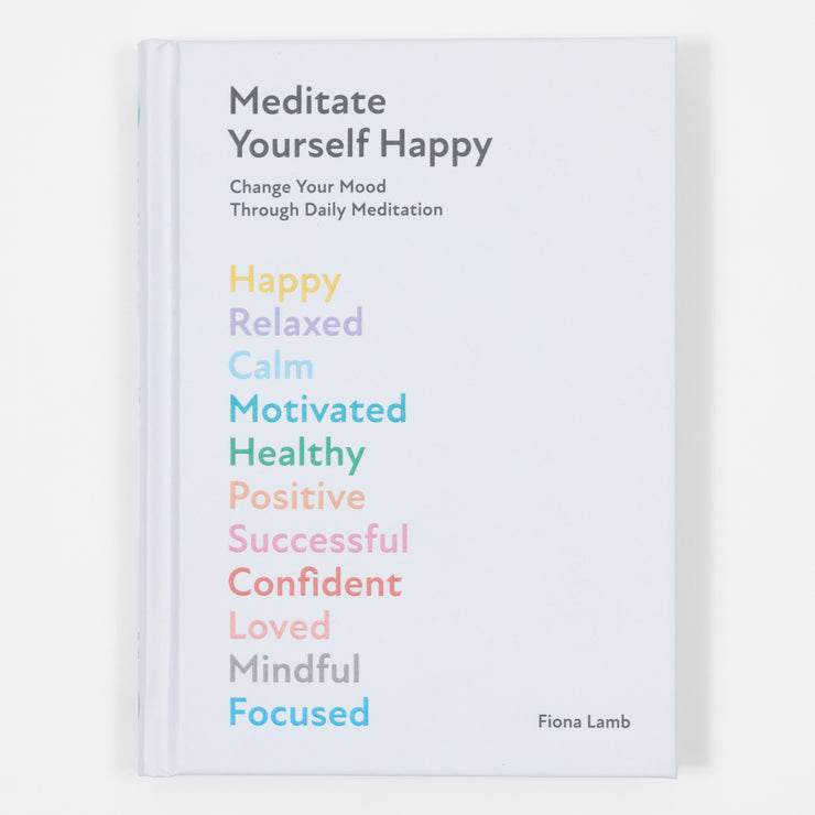 Meditate Yourself Happy (HB)