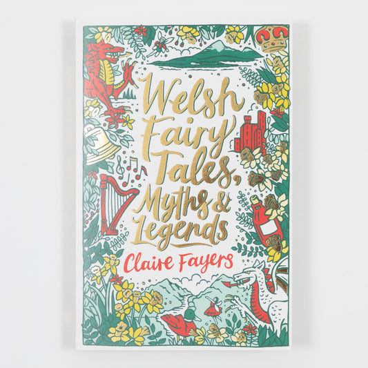 Welsh Fairy Tales Myths and Legends