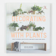 Decorating With Plants
